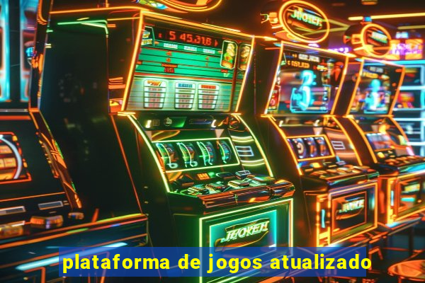 plataforma de jogos atualizado